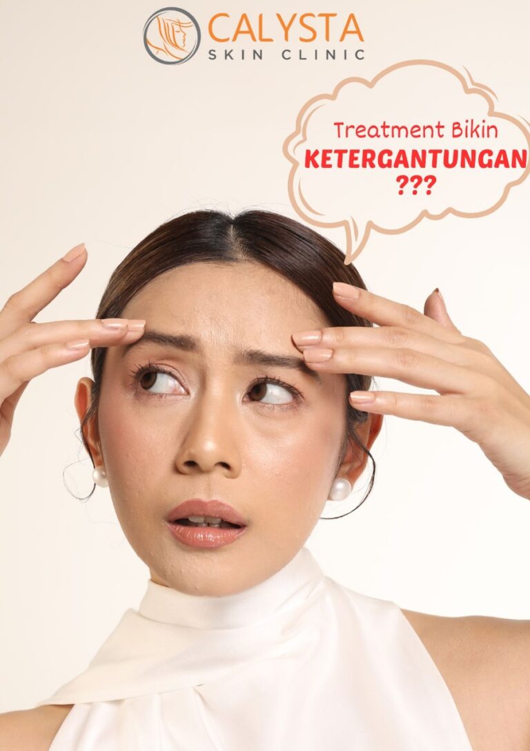 Perawatan Kulit Itu Gaya Hidup, Bukan Kecanduan Jadi, treatment di klinik bukanlah sesuatu yang membuat ketergantungan—tapi bagian dari rutinitas sehat yang memang dibutuhkan kulit. Seperti halnya kamu rutin sikat gigi, mandi, atau makan sehat, perawatan kulit juga butuh konsistensi dan kesadaran. Jangan ragu untuk konsultasi dan jadwalkan perawatan Anda sekarang!