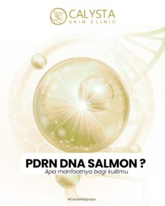 Apa Itu Salmon DNA Treatment? Rahasia Kulit Glowing dari Korea yang Kini Ada di Indonesia