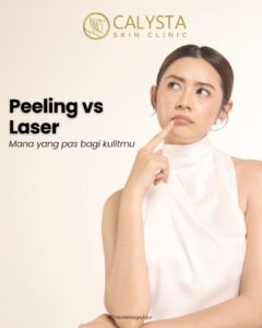 Perbedaan Chemical Peeling & Laser: Mana yang Cocok untuk Kulit Kamu?
